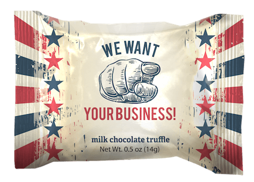 We Want Your Business Truffles